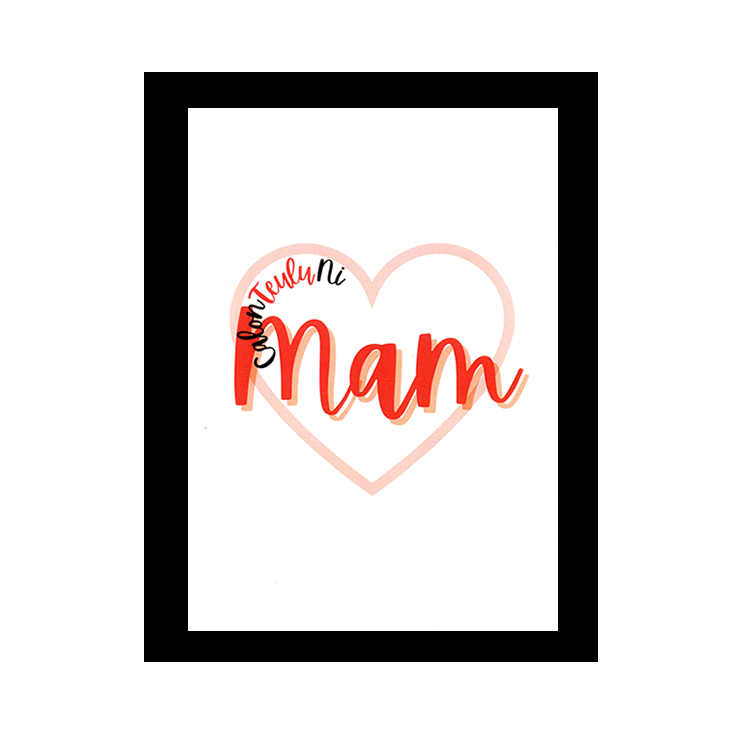 Print Calon Teulu Ni Mam – Siop Y Post